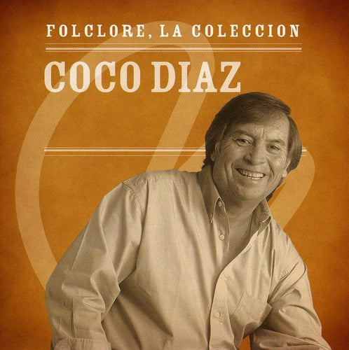 Coco Diaz - Coleccion Microfon Folclore Music CD