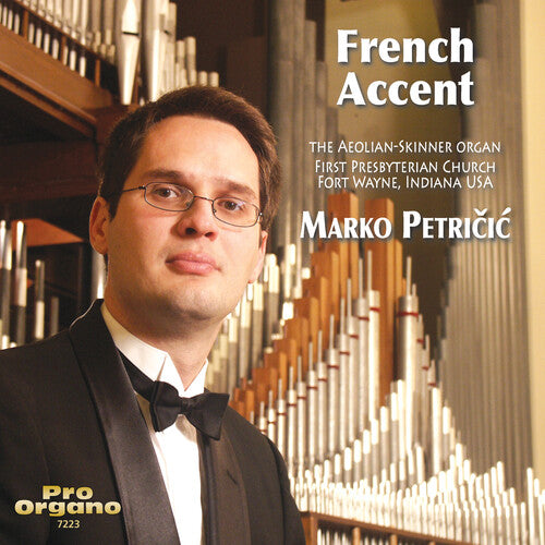 Franck / Messiaen / Widor / Petricic - French Accent - Music CD