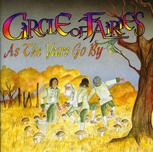 Circles Of Fairies - As The Years Go By - Music CD