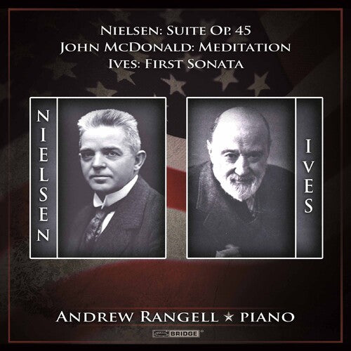 Nielsen / Ives / Mcdonald / Rangell - Andrew Rangell Plays John Mcdonald - Music CD