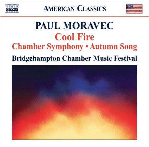 Moravec / Martin / Park / Williamson / Ralske - Cool Fire / Chamber Symphony / Autumn Song - Music CD