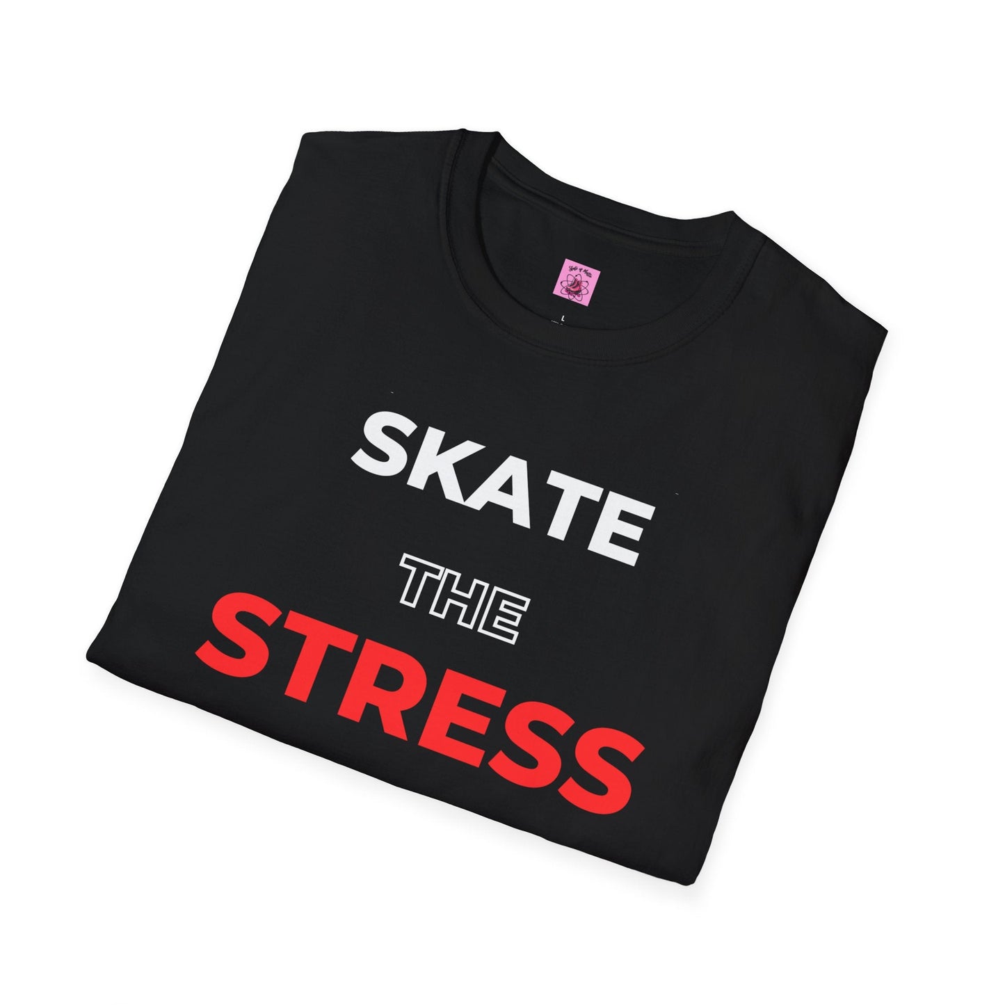Skate The Stress Away Unisex T-Shirt