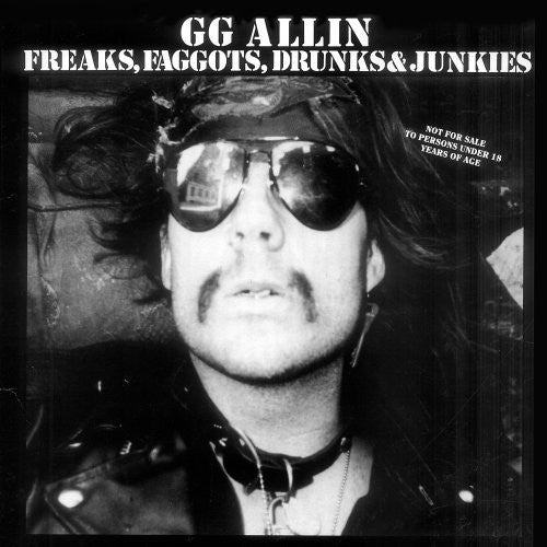Allin,gg - Freaks Faggots Drunks & Junkies - Vinyl Record