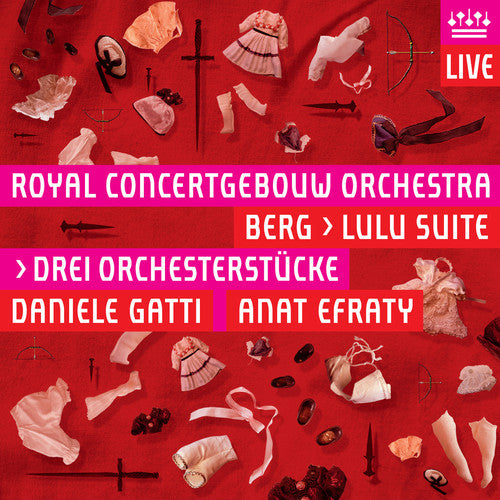 Berg / Efraty / Cgb / Gatti - Lulu Suite Drei Orchesterstucke - Super Audio CD