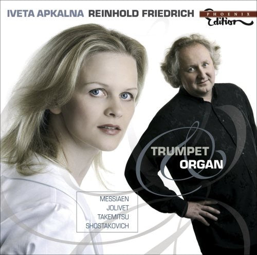 Messiaen / Shostakovich / Friedrich / Apkalina - Trumpet & Organ - Music CD