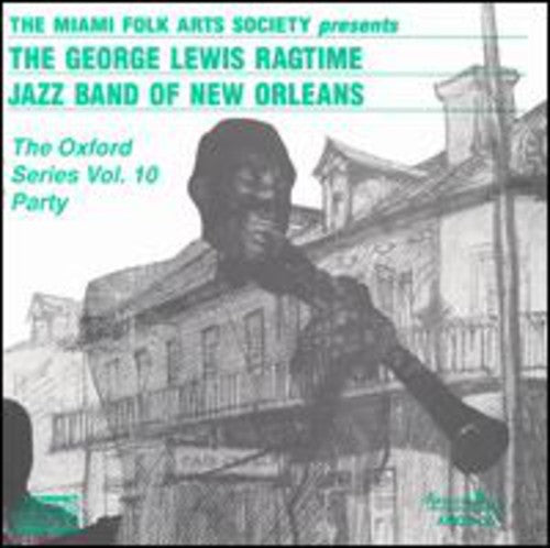 Lewis,george & His Ragtime Jazz Band - Oxford Series 10 - Music CD