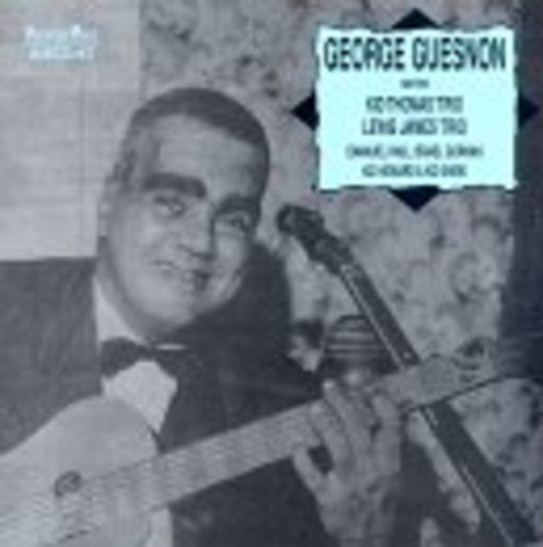 GEORGE GUESNON - With Kid Thomas' Trio, Lewis James' Trio Music CD