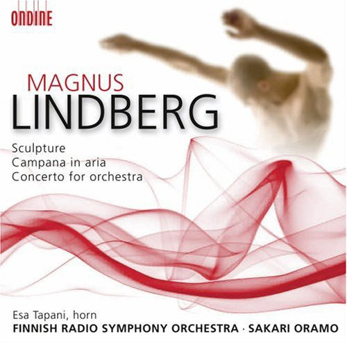 Lindberg / Frso / Oramo - Sculpture / Campana In Aria / Concerto For Orch - Music CD