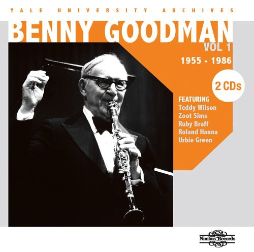 Goodman,benny - Yale University Archives 1 - 1955-1986 - Music CD