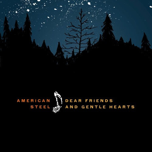 American Steel - Dear Friends & Gentle Hearts - Music CD