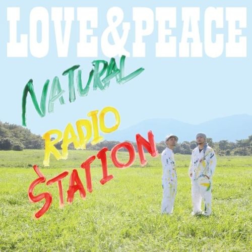 Natural Radio Station - Love & Peace - Music CD