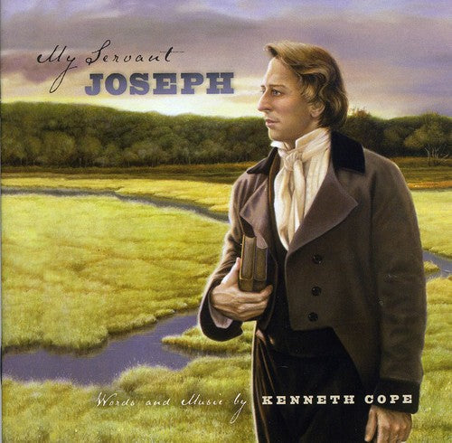 Cope,kenneth - My Servant Joseph 200th Anniversary Edition - Music CD
