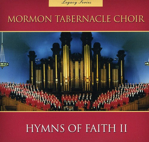 Mormon Tabernacle Choir - Legacy Series Hymns Of Faith 2 - Music CD