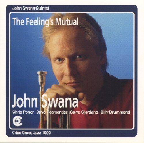 Swana,john - Feeling's Mutual - Music CD