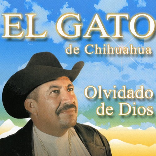 Gato De Chihuaahua - Olvidado De Dios - Music CD