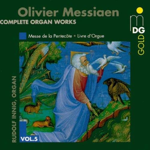 Messiaen / Innig - Messe De La Pentecote / Livre D'orgue - Music CD