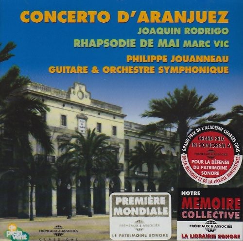 Rodrigo,joaquin / Jouanneau,philippe - Concerto D'aranjuez - Music CD