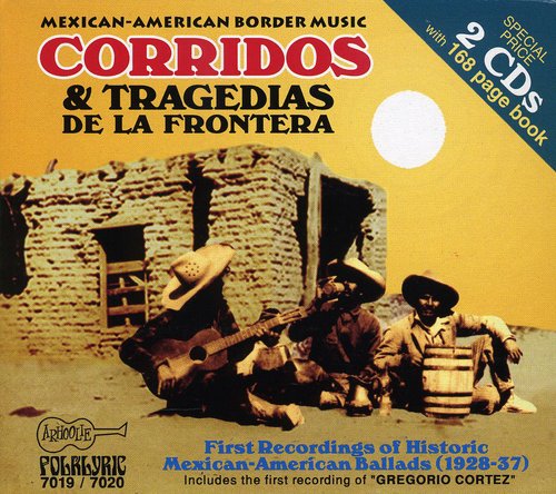Corridos Y Tragedias De La Frontera 1 / Various - Corridos Y Tragedias De La Frontera 1 / Various - Music CD