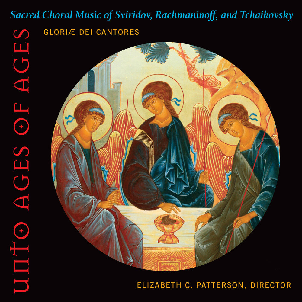 Gloriae Dei Cantores - Unto Ages of Ages Music CD