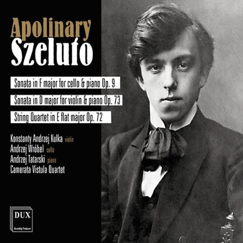 Szeluto / Wrobel / Camerata Vistula Quartet - Sonata For Cello Violin & Piano - Music CD