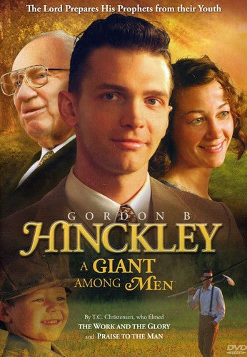 Gordon B Hinckley: Giant Among Men - Gordon B Hinckley: Giant Among Men - DVD