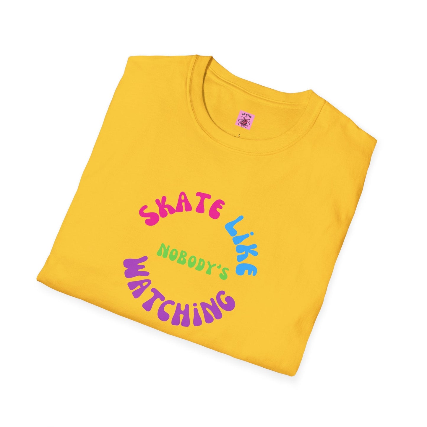 Colorful Skate Like Nobody's Watching Unisex Tee