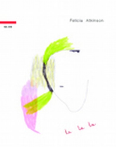 Atkinson,felicia - La La La - Music CD