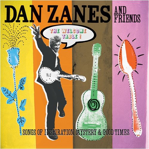 Zanes,dan - Welcome Table: Songs Of Inspiration Mystery & Good - Music CD