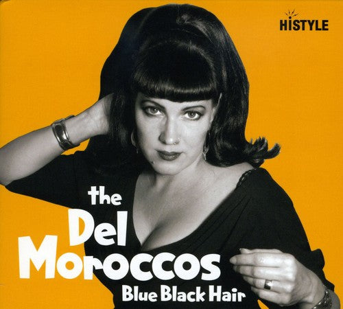 Del Moroccos - Blue Black Hair - Music CD