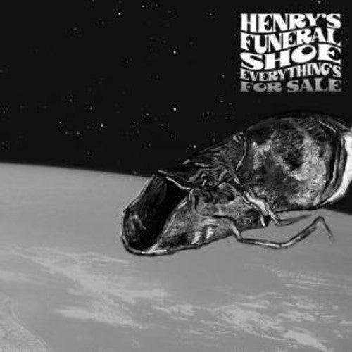 Henry's Funeral Shoe - Everything's For Sale - Music CD