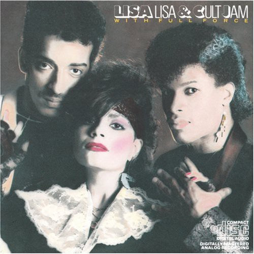 Lisa Lisa & Cult Jam - Lisa Lisa & Cult Jam With Full Force - Music CD