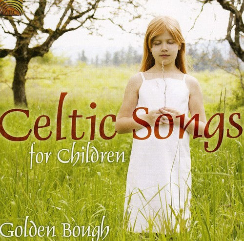 Golden Bough - Celtic Songs For Children - Music CD