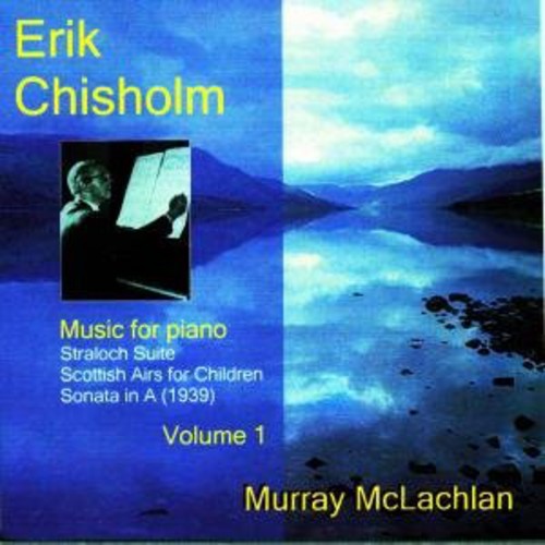 Chisholm / Mclachlan - Music For Piano 1 - Music CD