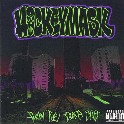 Hockeymask - Fuck The Dumb Shit - Music CD