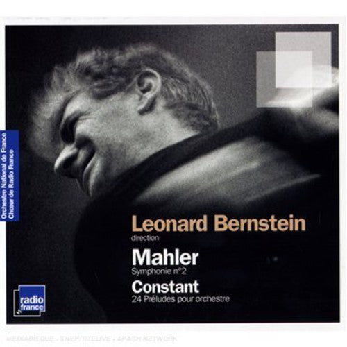 Mahler / Orch Nat'l De L'ortf / Bernstein - Symphony No. 2 / Constant: Preludes For Orchestra - Music CD
