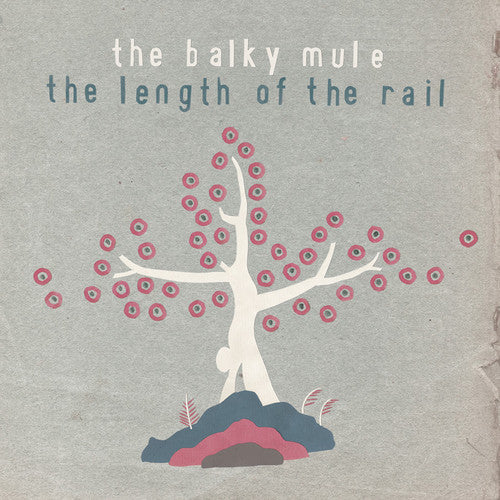 Balky Mule - Length Of The Rail - Music CD