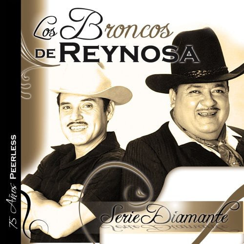 Broncos De Reynosa - Serie Diamante: Los Broncos De Reynosa - Music CD