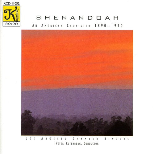 Barber / Macdowell / La Chamber Singers - Shenandoah An American Chorister - Music CD