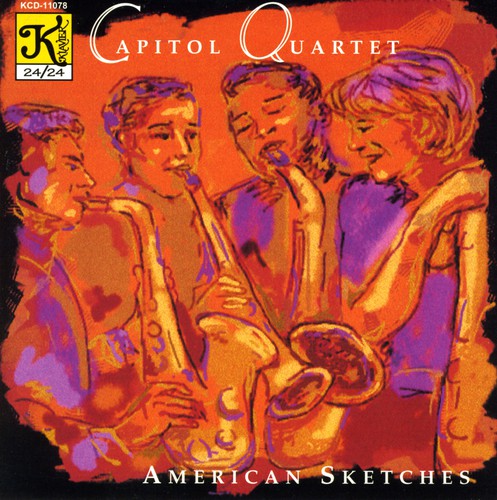 Capitol Quartet / Marshall / Woods / Forte / Peck - American Sketches - Music CD