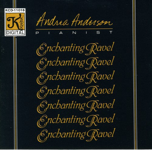 Ravel / Anderson - Enchanting Ravel - Music CD