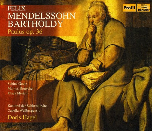 Mendelssohn / Goetz / Brutscher / Mertens / Hagel - Paulus Op 36 - Music CD