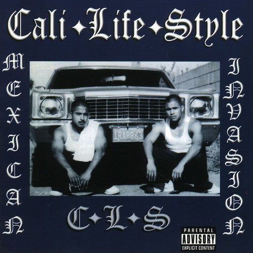 Cali Life Style - Mexican Invasion Music CD
