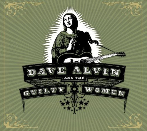 Alvin,dave & Guilty Women - Dave Alvin & Guilty Women - Music CD