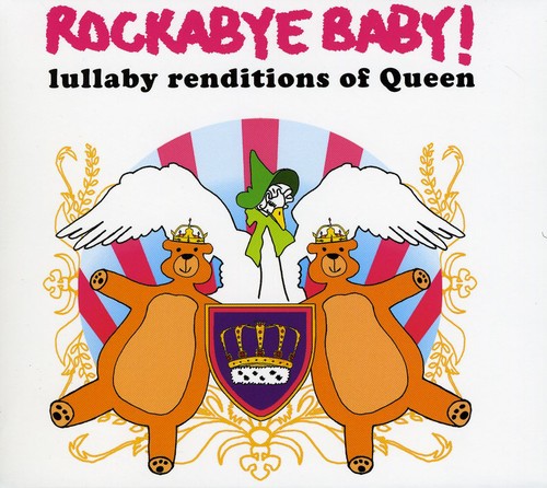 Rockabye Baby! - Lullaby Renditions Of Queen - Music CD