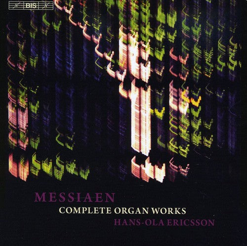 Messiaen / Ericsson,hans-ola - Complete Organ Works - Music CD