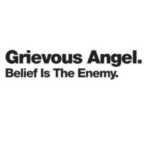 Grievous Angel - Belief Is The Enemy - Music CD