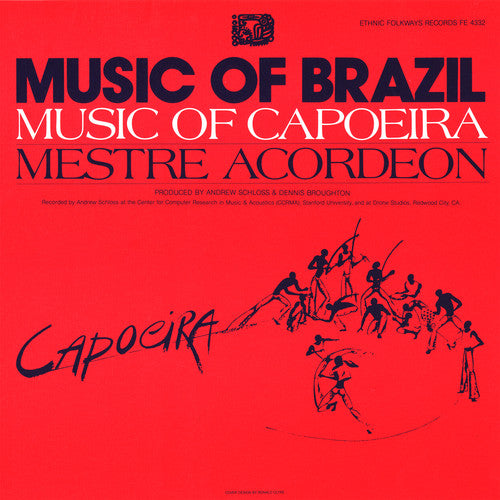 Mestre Acordeon - The Music of Capoeira: Mestre Acordeon Music CD