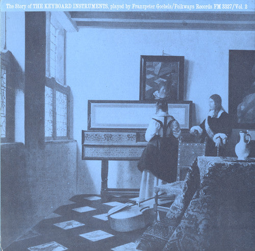 Goebels,franzpeter - The Story Of The Keyboard Instruments: Vol. 2 - Music CD