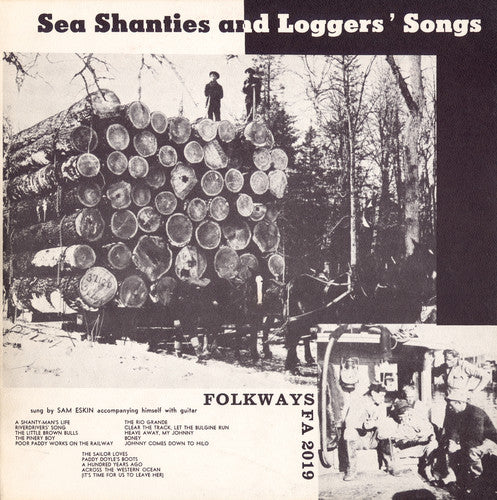 Eskin,sam - Sea Shanties And Loggers' Songs - Music CD