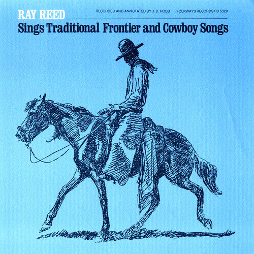 Reed,ray - Ray Reed Sings Traditional Frontier &cowboy Songs - Music CD